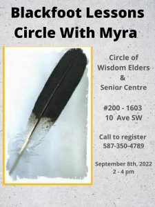 Blackfoot Lessons Circle with Myra
