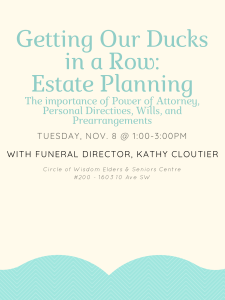 Getting Our Ducks in a Row: Estate Planning